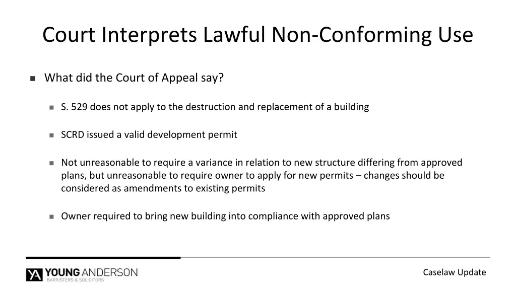 court interprets lawful non conforming use 4