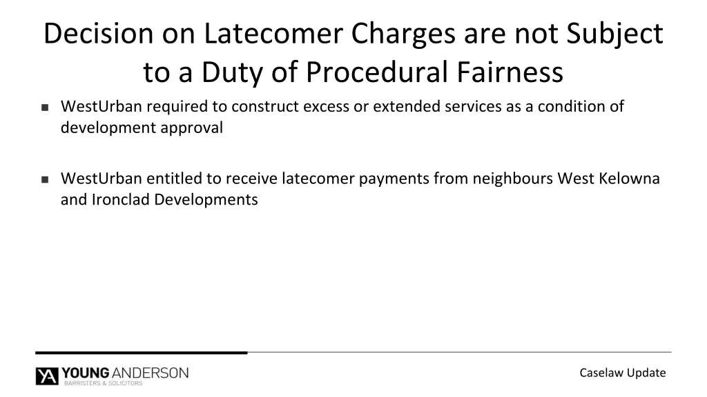decision on latecomer charges are not subject 1