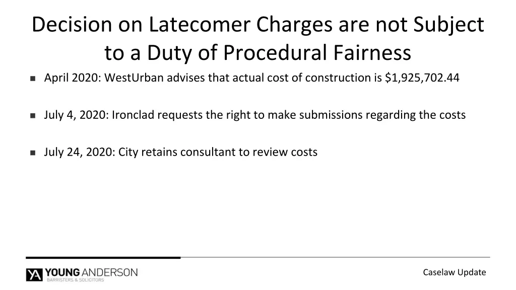 decision on latecomer charges are not subject 4