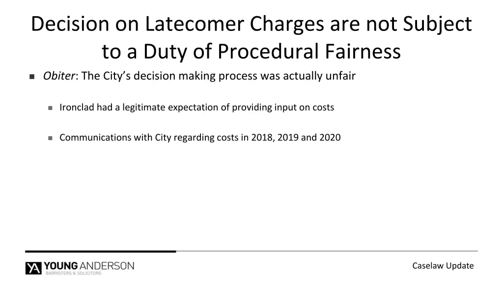 decision on latecomer charges are not subject 8