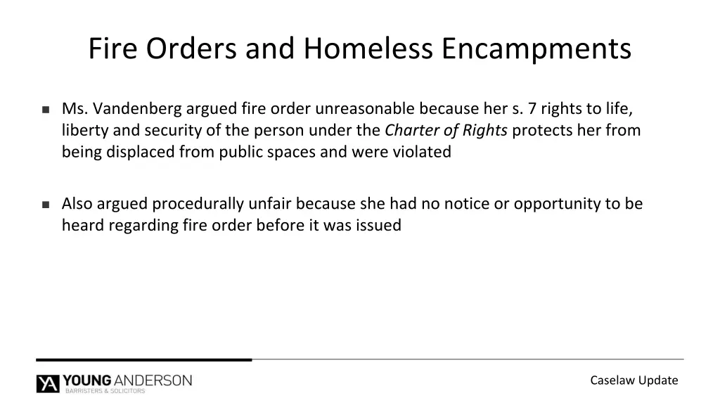 fire orders and homeless encampments 1