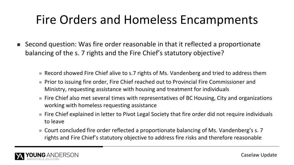 fire orders and homeless encampments 3