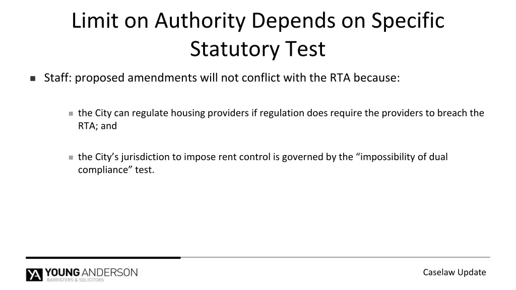 limit on authority depends on specific statutory 5