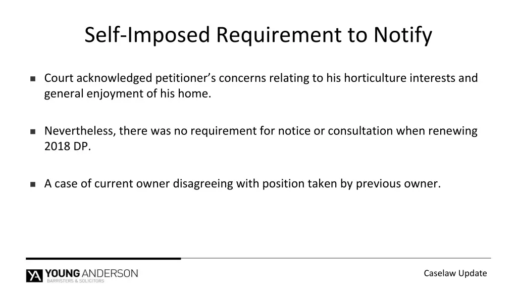 self imposed requirement to notify 3