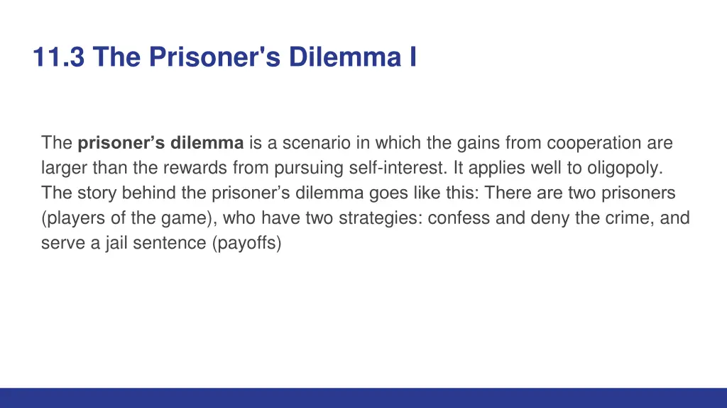 11 3 the prisoner s dilemma i