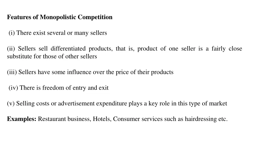 features of monopolistic competition