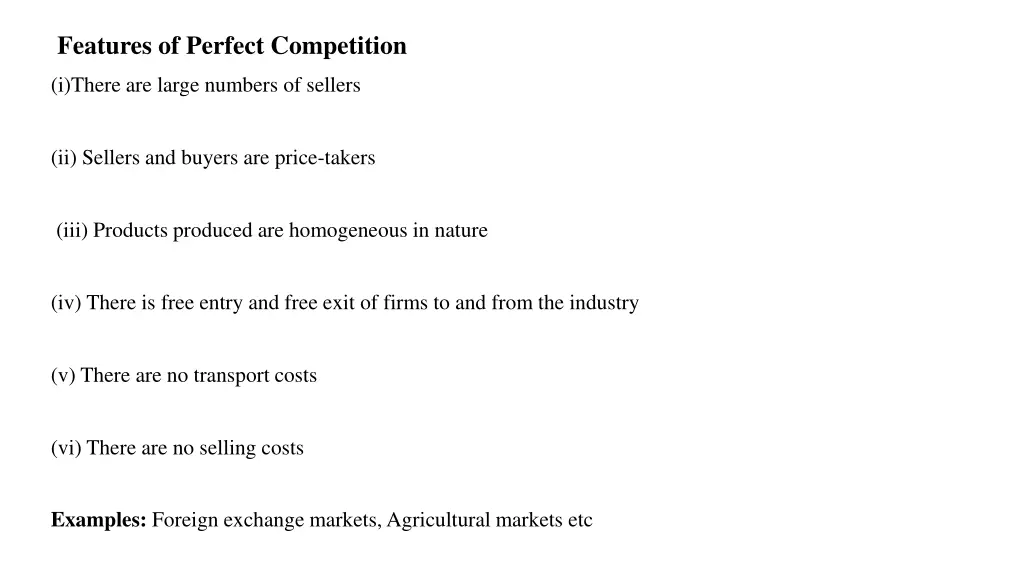 features of perfect competition