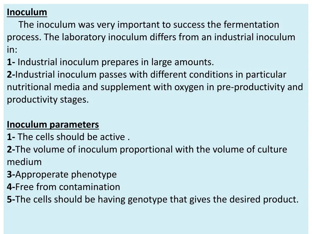 inoculum the inoculum was very important