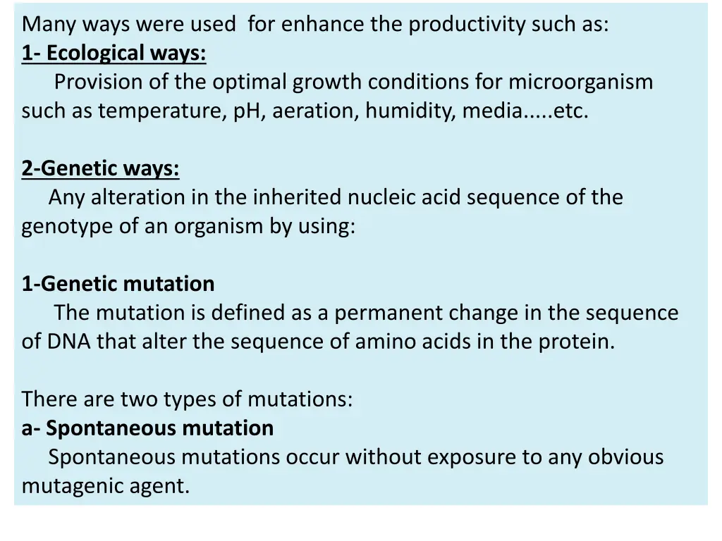 many ways were used for enhance the productivity
