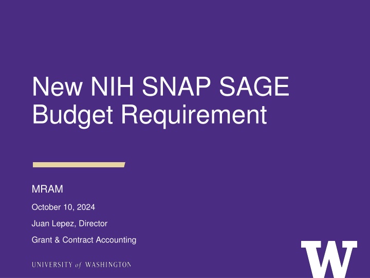 new nih snap sage budget requirement