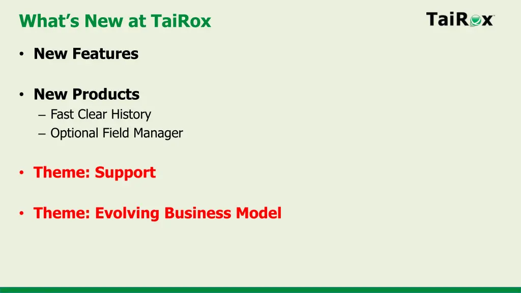 what s new at tairox 1