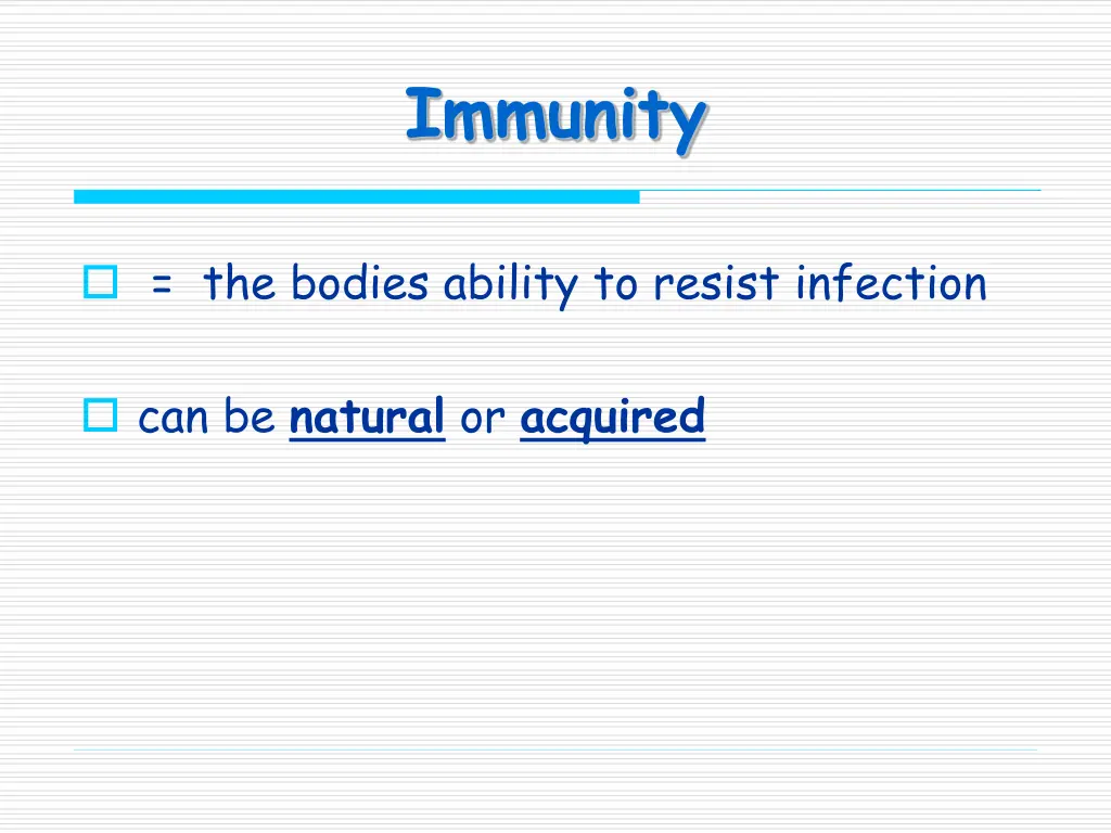 immunity