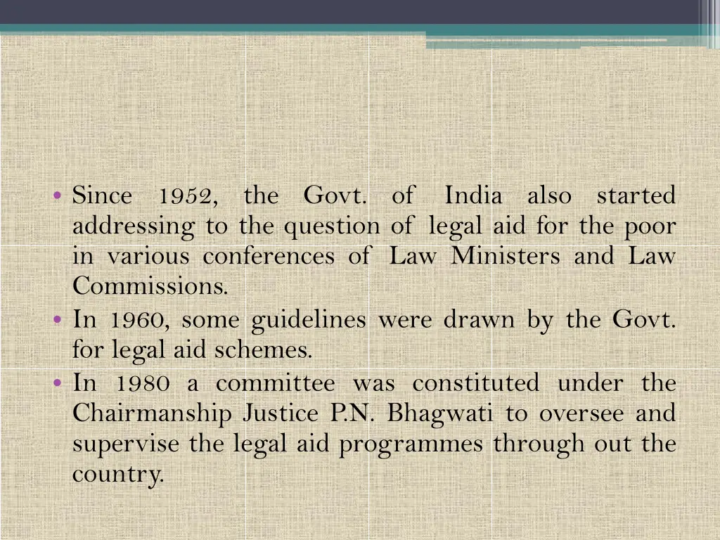 since 1952 the govt of addressing to the question