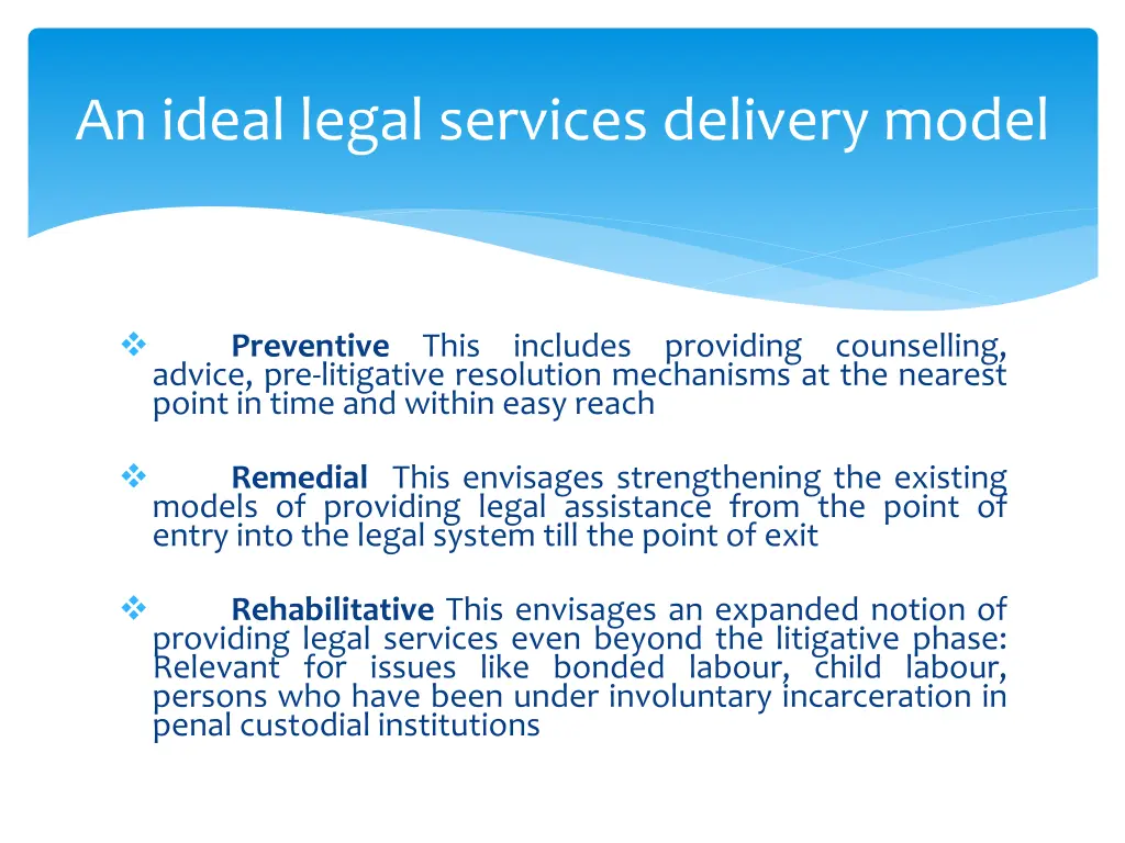 an ideal legal services delivery model