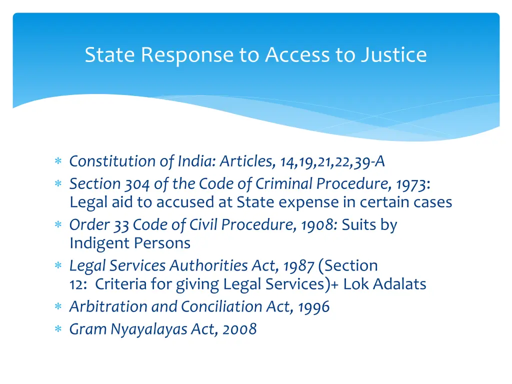 state response to access to justice