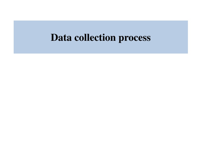 data collection process