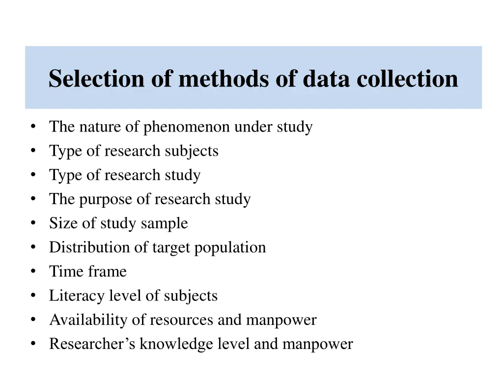 selection of methods of data collection