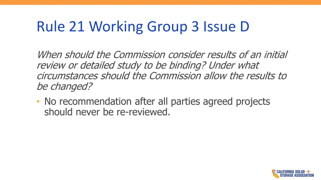 rule 21 working group 3 issue d