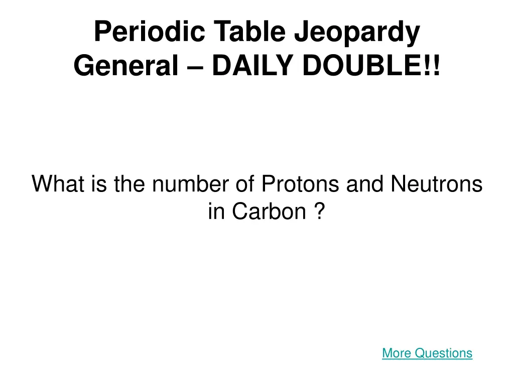 periodic table jeopardy general daily double