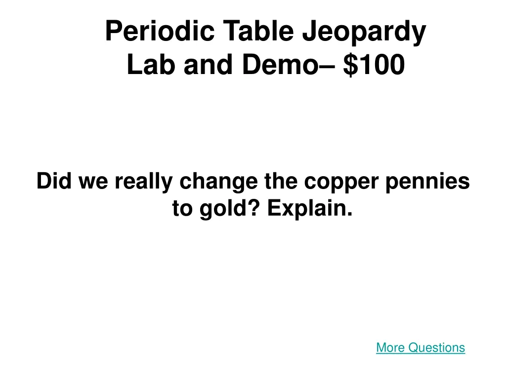 periodic table jeopardy lab and demo 100