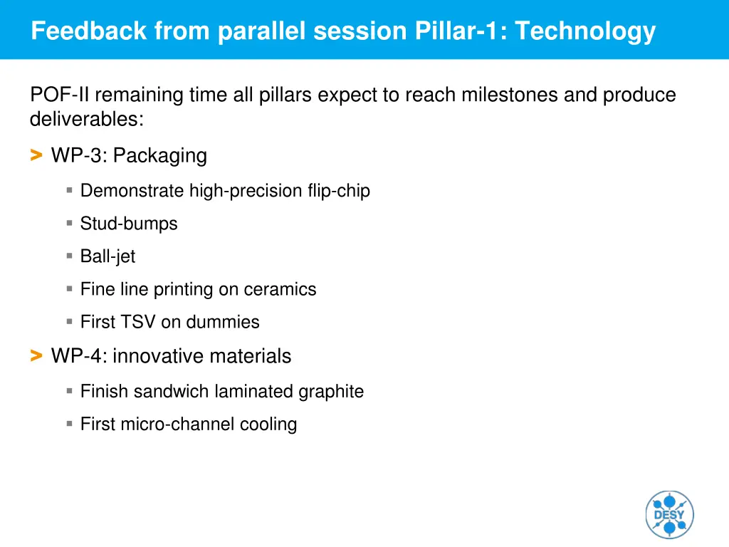 feedback from parallel session pillar 1 technology 1