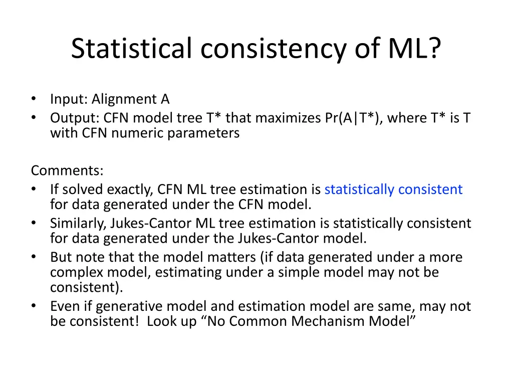 statistical consistency of ml