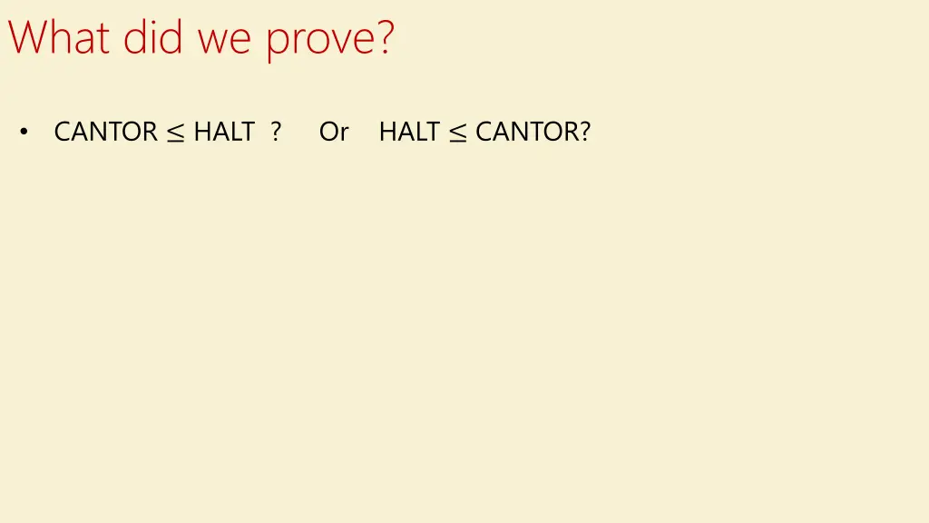 what did we prove