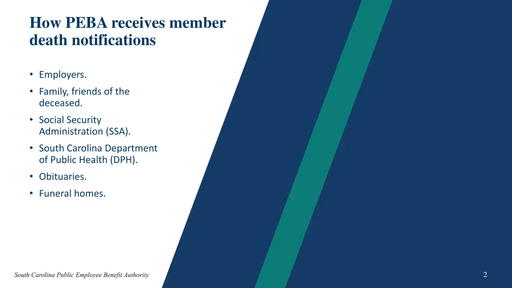 how peba receives member death notifications