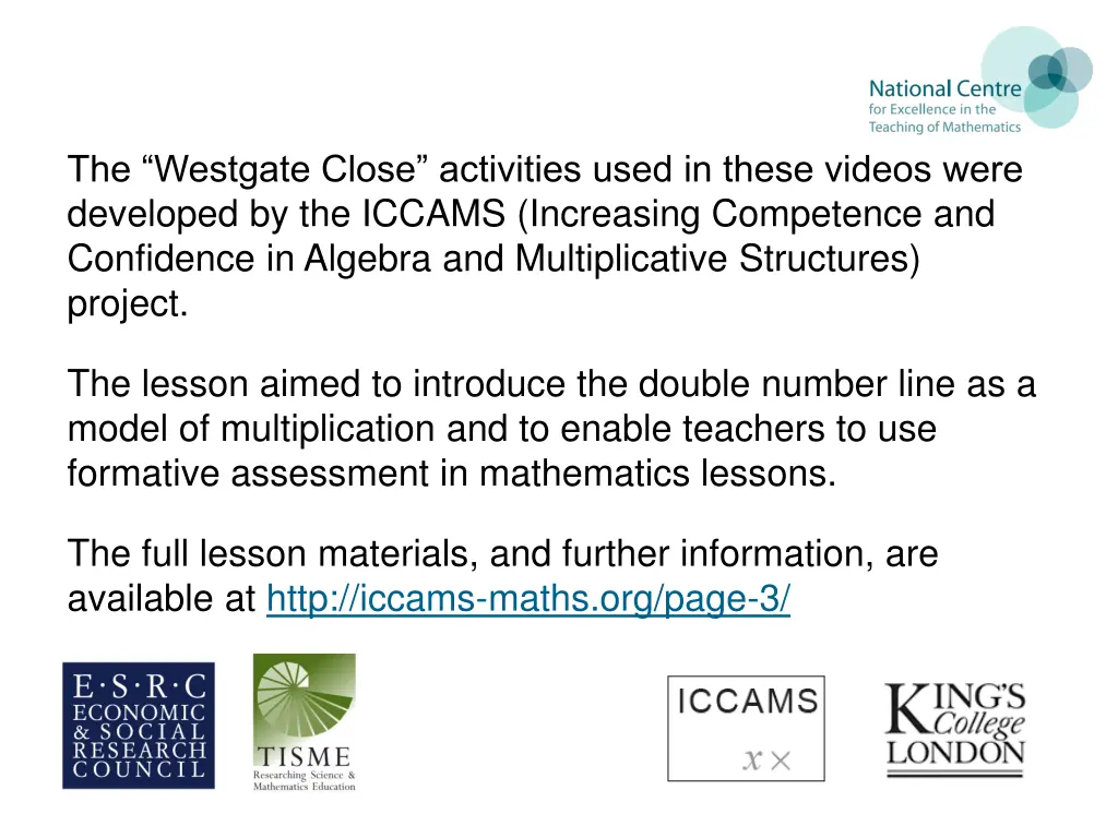 the westgate close activities used in these
