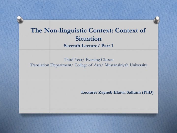 the non linguistic context context of situation
