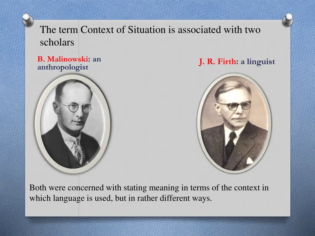the term context of situation is associated with