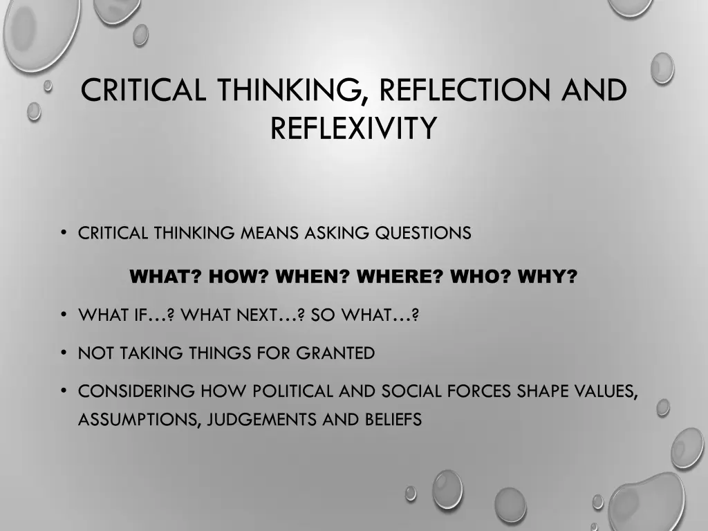 critical thinking reflection and reflexivity