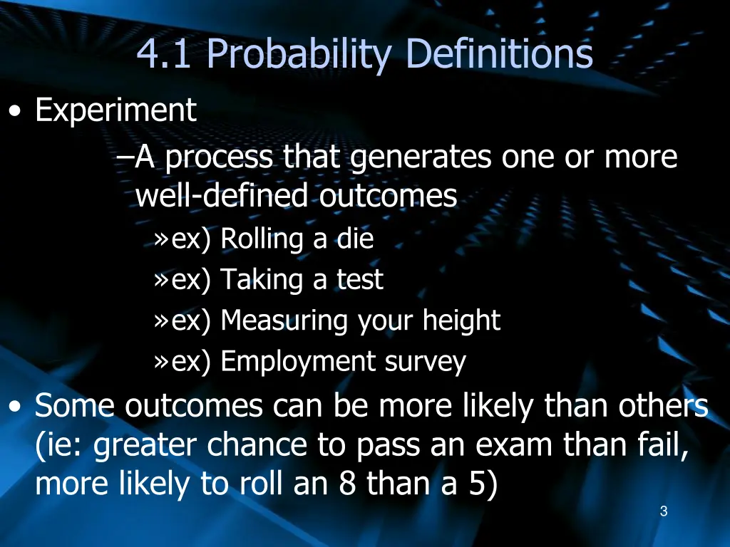 4 1 probability definitions experiment a process