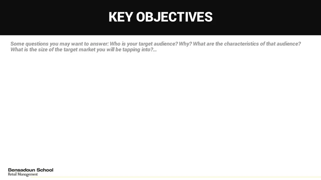 key objectives
