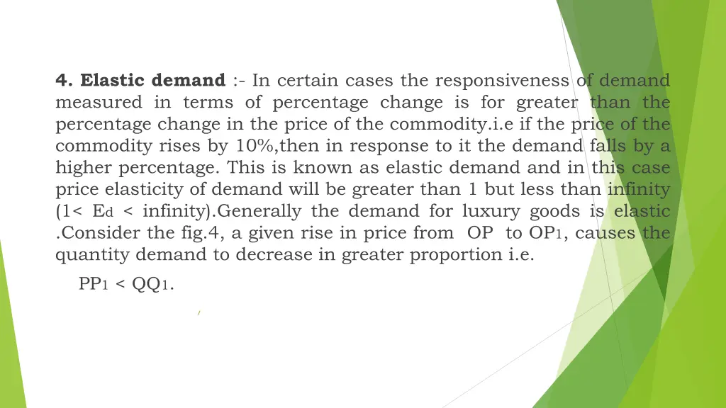 4 elastic demand in certain cases