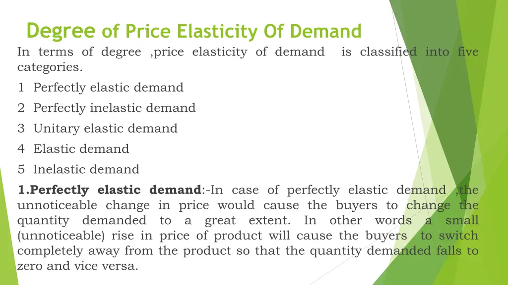 degree of price elasticity of demand in terms