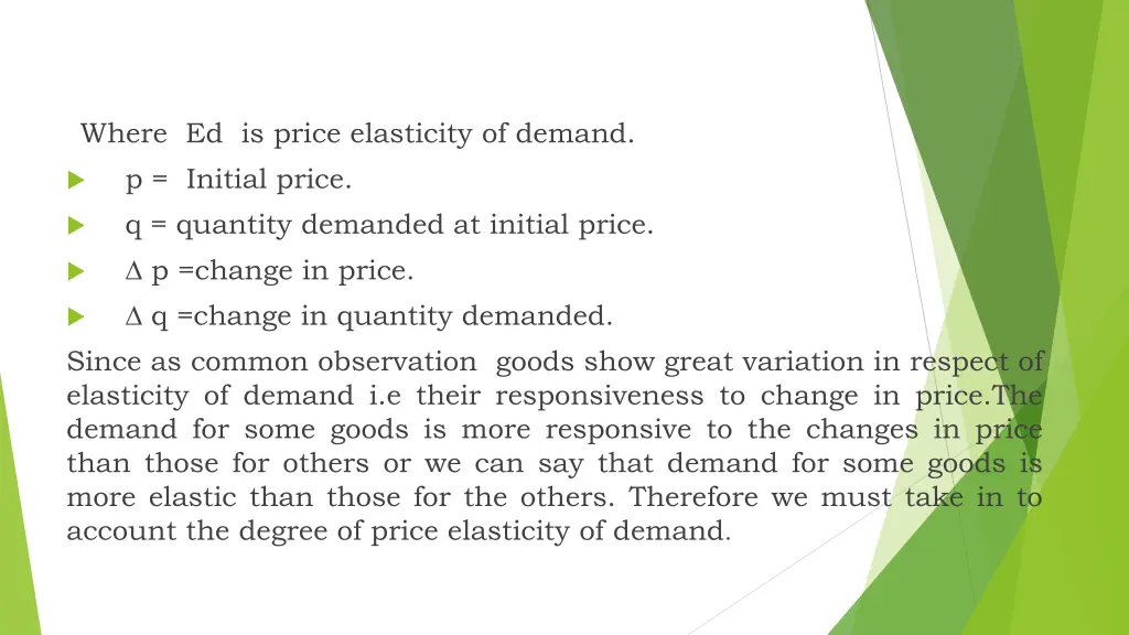 where ed is price elasticity of demand p initial