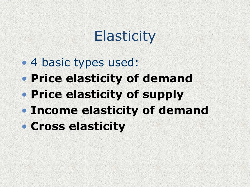 elasticity