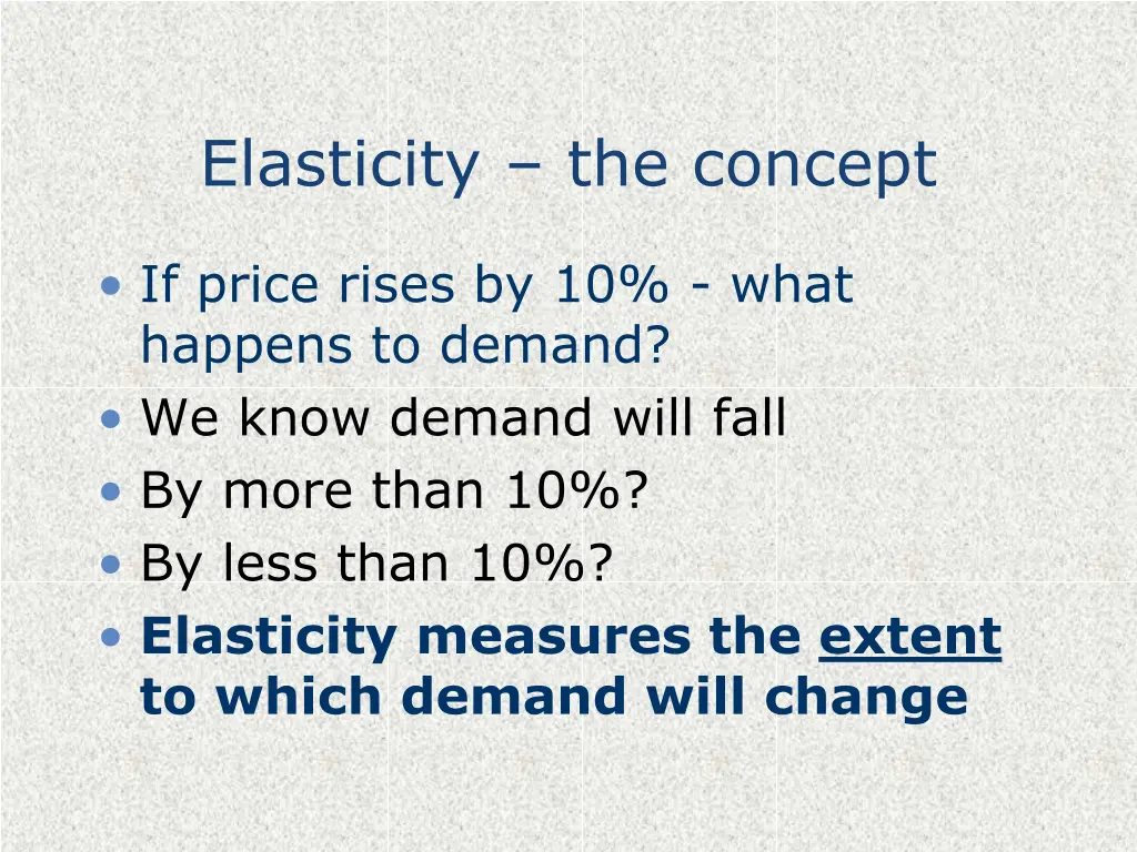 elasticity the concept 1