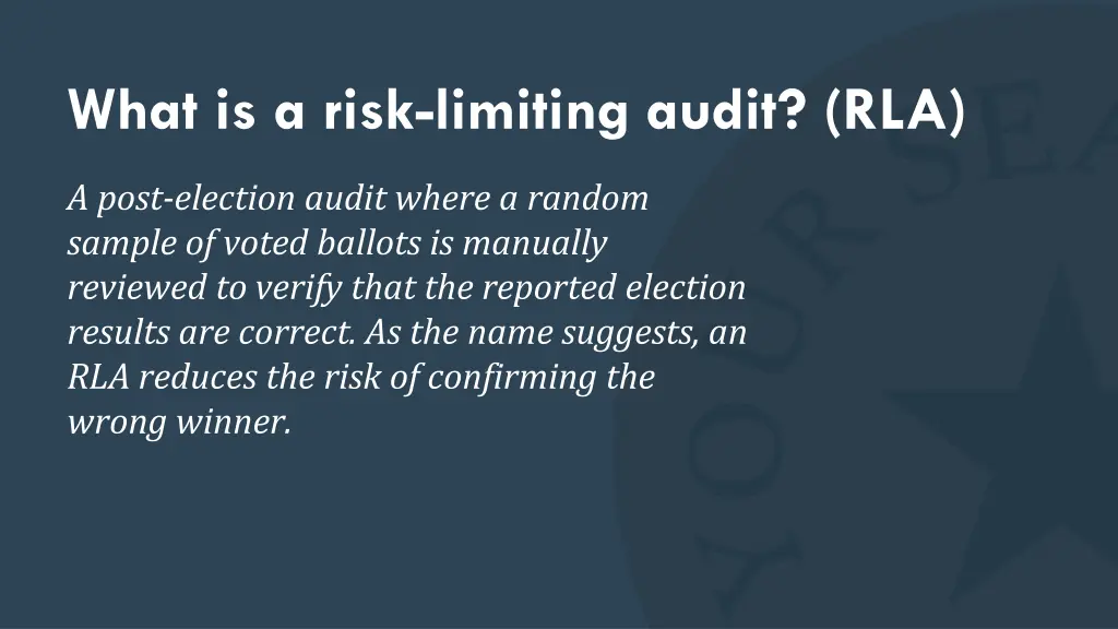 what is a risk limiting audit rla