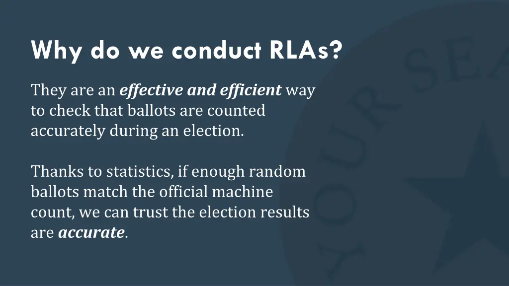 why do we conduct rlas 1
