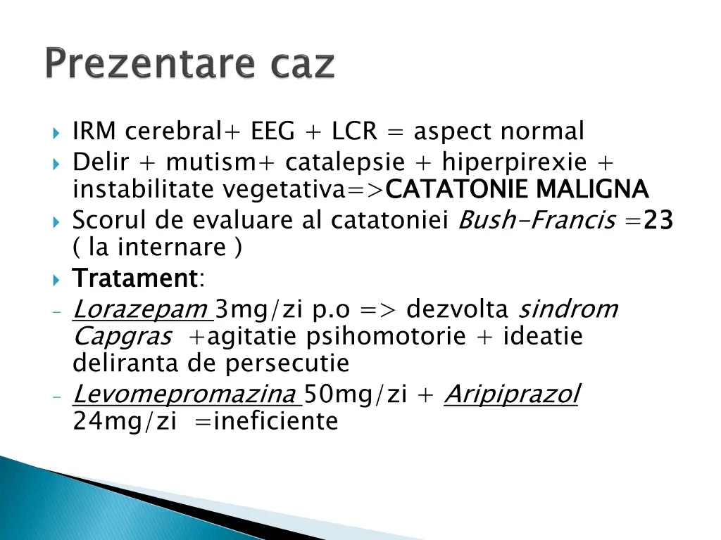 irm cerebral eeg lcr aspect normal delir mutism