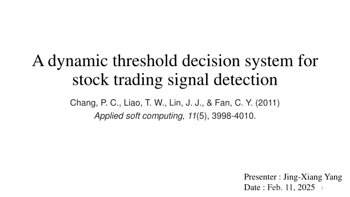 adynamic threshold decision system for stock