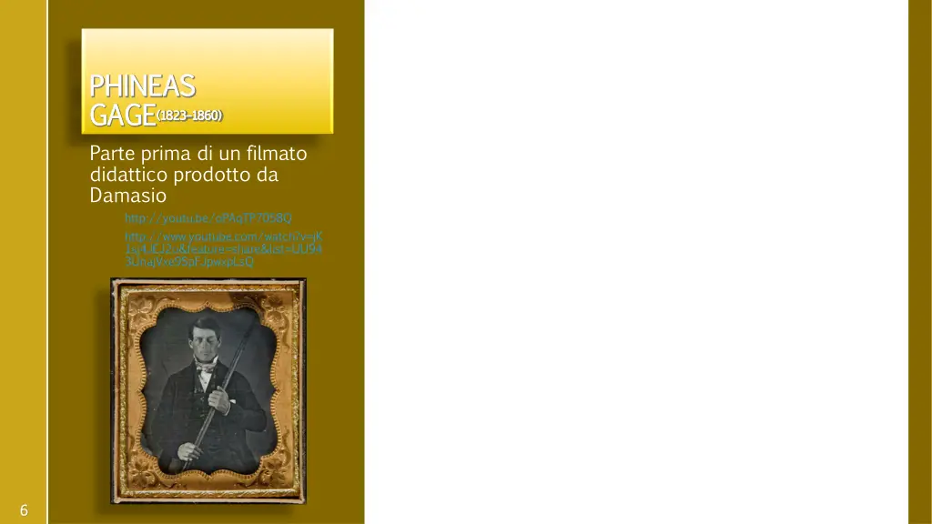 phineas gage 1823 1860 parte prima di un filmato