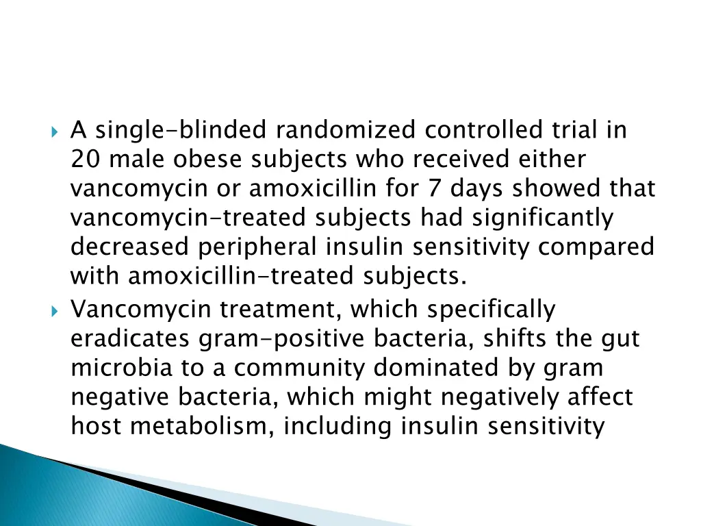 a single blinded randomized controlled trial