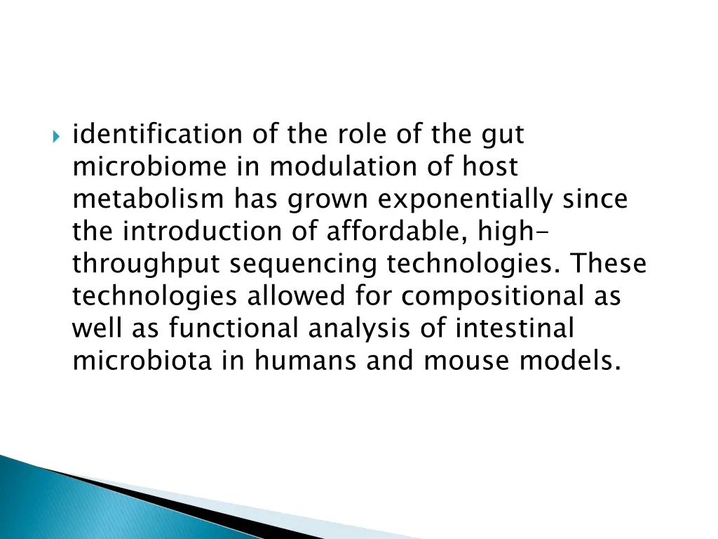 identification of the role of the gut microbiome