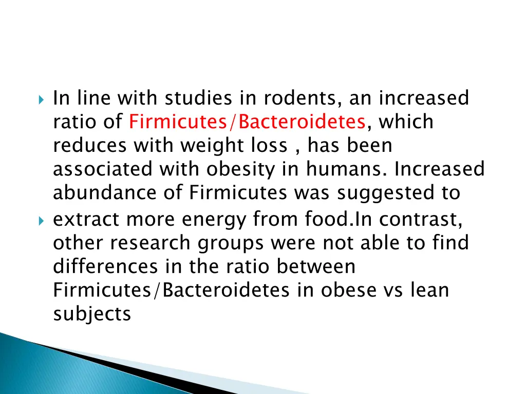 in line with studies in rodents an increased