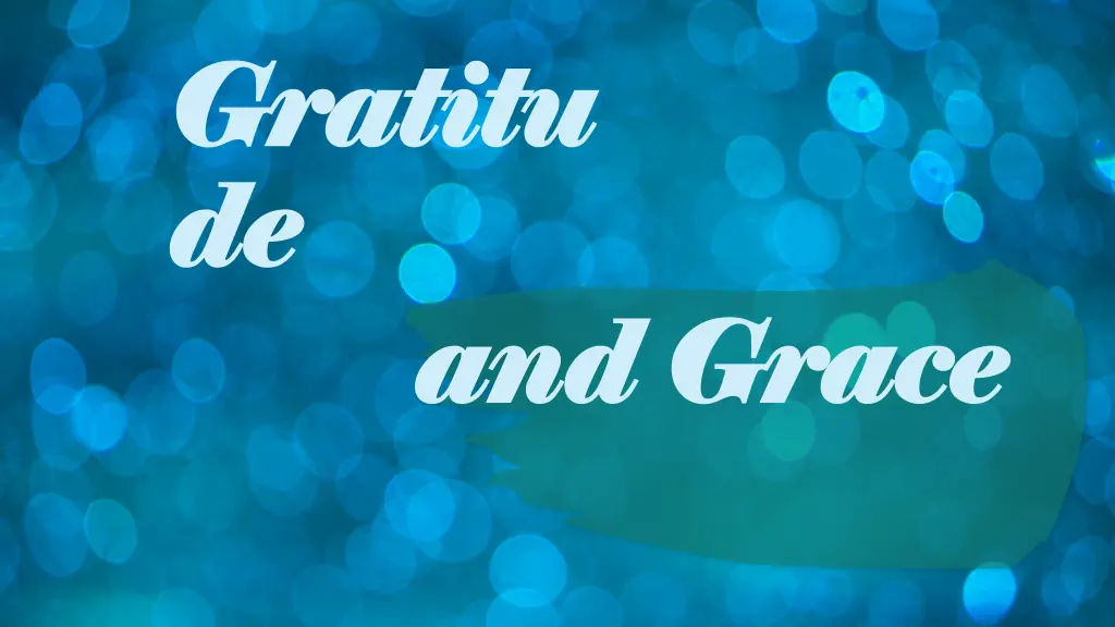 gratitu gratitu de de