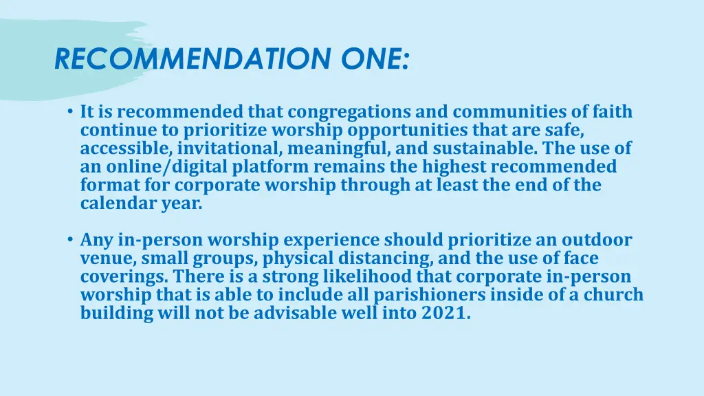 recommendation one