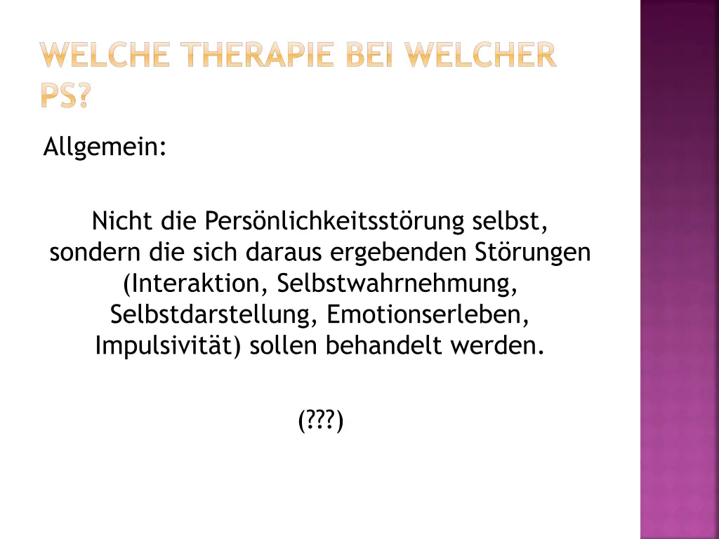 welche therapie bei welcher ps